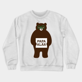 Papa explainer Crewneck Sweatshirt